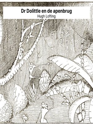 cover image of Dr Dolittle en de apenbrug